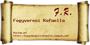 Fegyveresi Rafaella névjegykártya